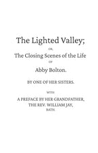 The Lighted Valley (NEW)